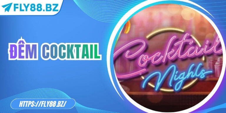 Đêm Cocktail - Tựa Game Đầy Màu Sắc Và Cảm Hứng Tiệc Tùng