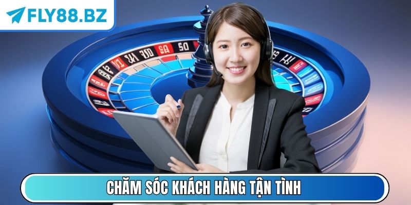 Chăm sóc khách hàng tận tình