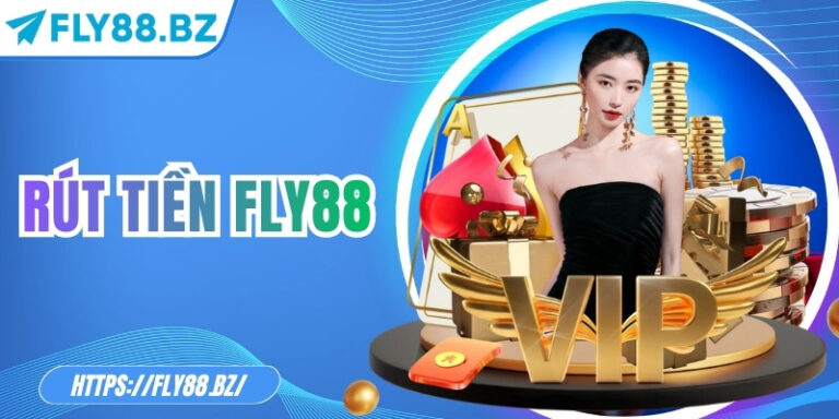 Rút tiền Fly88 – Chạm nhẹ để tiền về trong tích tắc